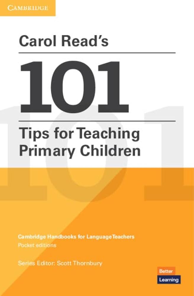 CAROL READS 100 TIPS FOR TEACHING PRIMARY CHILDREN