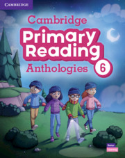 CAMBRIDGE PRIMARY READING ANTHOLOGIES 6 SB