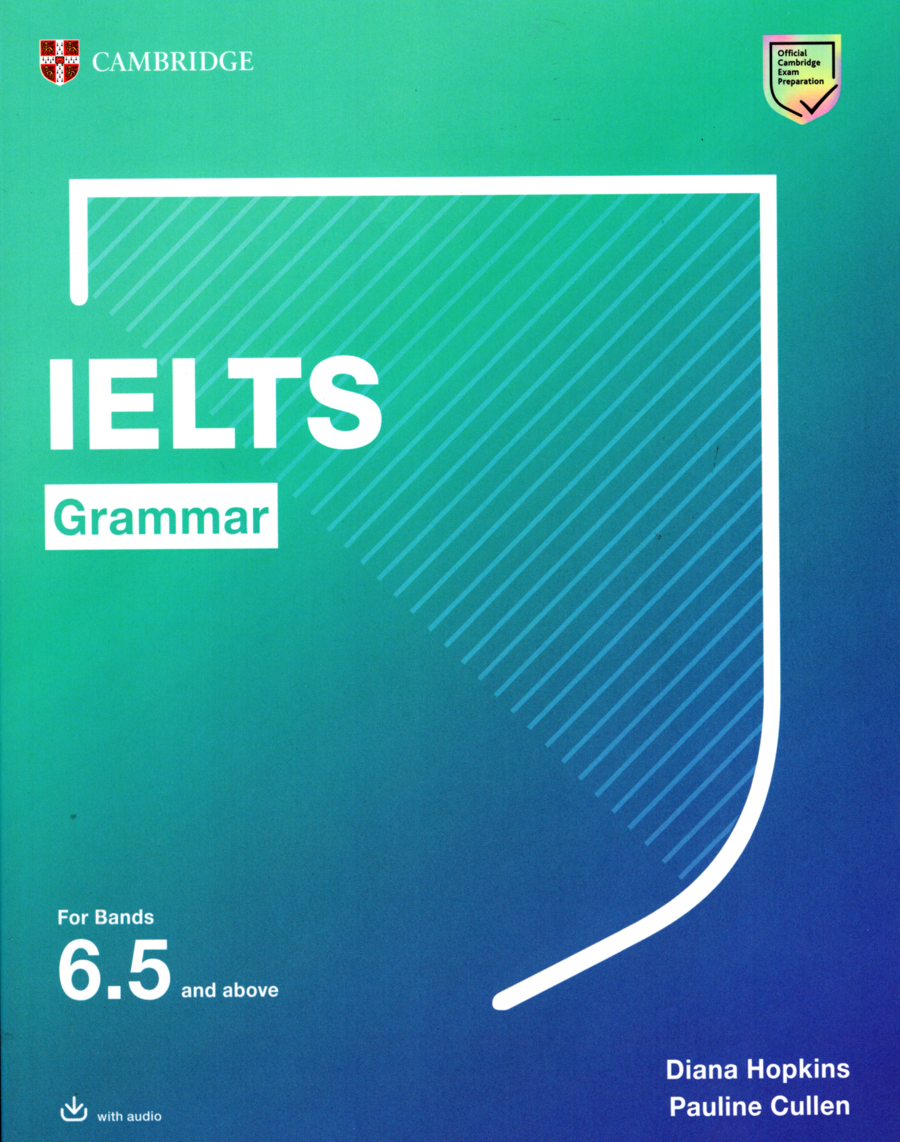 IELTS GRAMMAR FOR BANDS 6.5 AND ABOVE ( DOWNLOADABLE AUDIO) WA