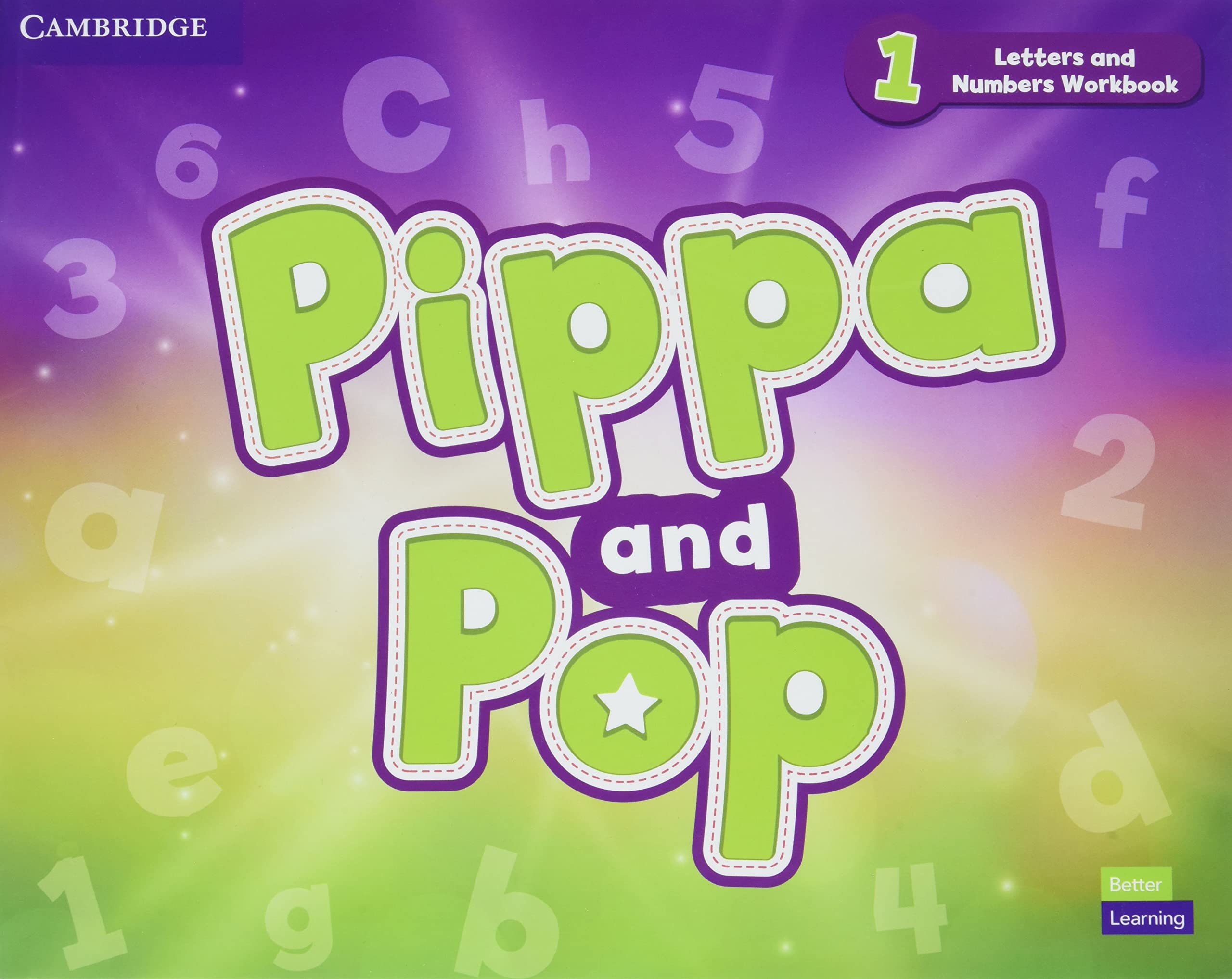 PIPPA AND POP 1 LETTERS AND NUMBERS WB