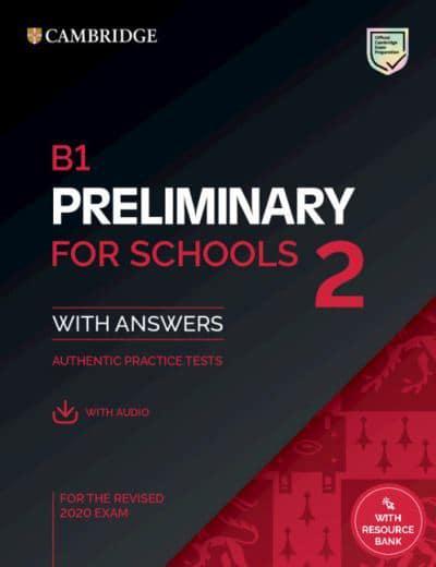 CAMBRIDGE PRELIMINARY FOR SCHOOLS 2 SELF STUDY PACK ( DOWNLOADABLE AUDIO)