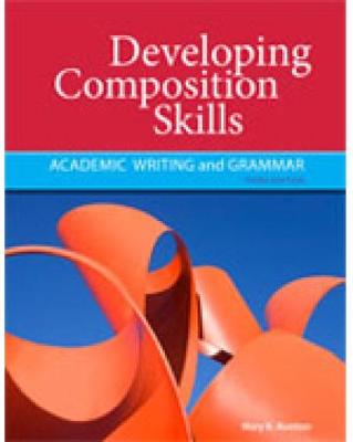 DEVELOPING COMPOSITION SKILLS :ACADEMIC WRITING AND GRAMMAR 3RD ED