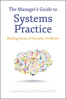 THE MANAGERS GUIDE TO SYSTEMS PRACTICE HC