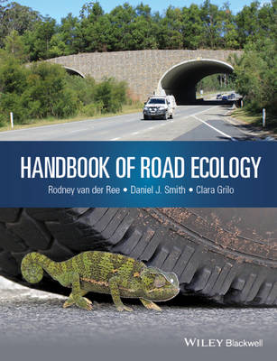 HANDBOOK OF ROAD ECOLOGY HC