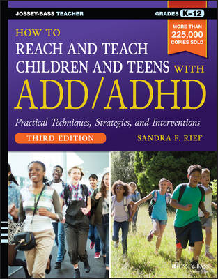HOW TO REACH AND TEACH CHILDREN AND TEENS WITH ADDADHD 3RD ED PB