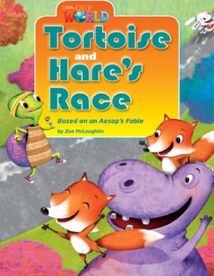OUR WORLD 3: TORTOISE AND HARE S RACE - AME