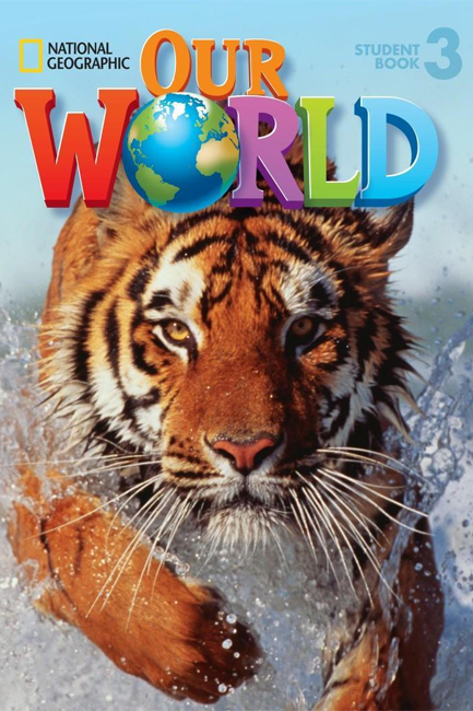 OUR WORLD 3 SB (+ CD-ROM) - NATIONAL GEOGRAPHIC - AMER. ED.
