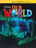 OUR WORLD 5 WB ( AUDIO CD) - NATIONAL GEOGRAPHIC - AMER. ED.