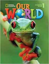 OUR WORLD 1 WB ( AUDIO CD) - NATIONAL GEOGRAPHIC - AMER. ED.