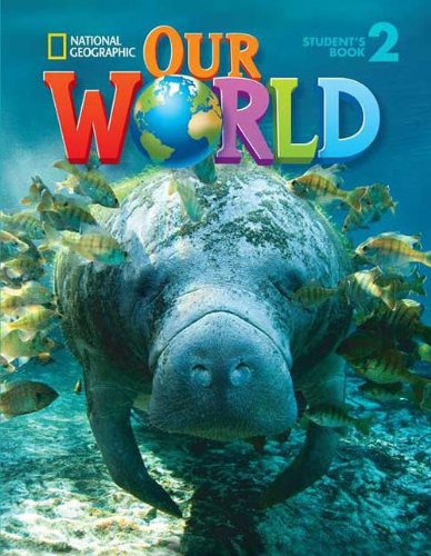 OUR WORLD 2 LESSON PLANNER ( AUDIO CD) (TCHRS RESOURCE CD-ROM) - NATIONAL GEOGRAPHIC - AME