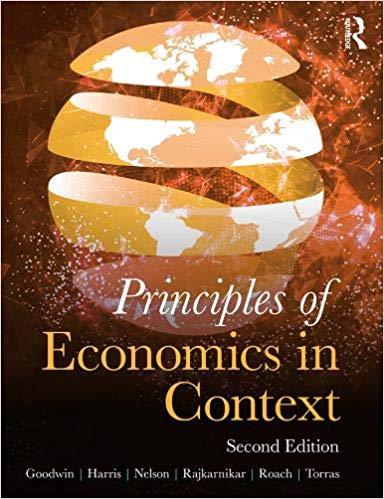 PRINCIPLES OF ECONOMICS IN CONTEXT 2ND ED