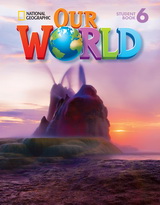OUR WORLD 6 WB ( AUDIO CD) - NATIONAL GEOGRAPHIC - AMER. ED.