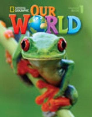 OUR WORLD 1 SB ( CD-ROM) - NATIONAL GEOGRAPHIC - BRITISH ED.