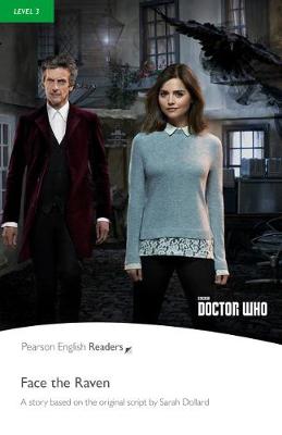 PR 3: DOCTOR WHO: FACE THE RAVEN