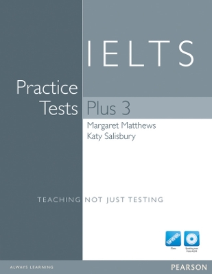IELTS PRACTICE TESTS PLUS 3 (+ CD-ROM) N E
