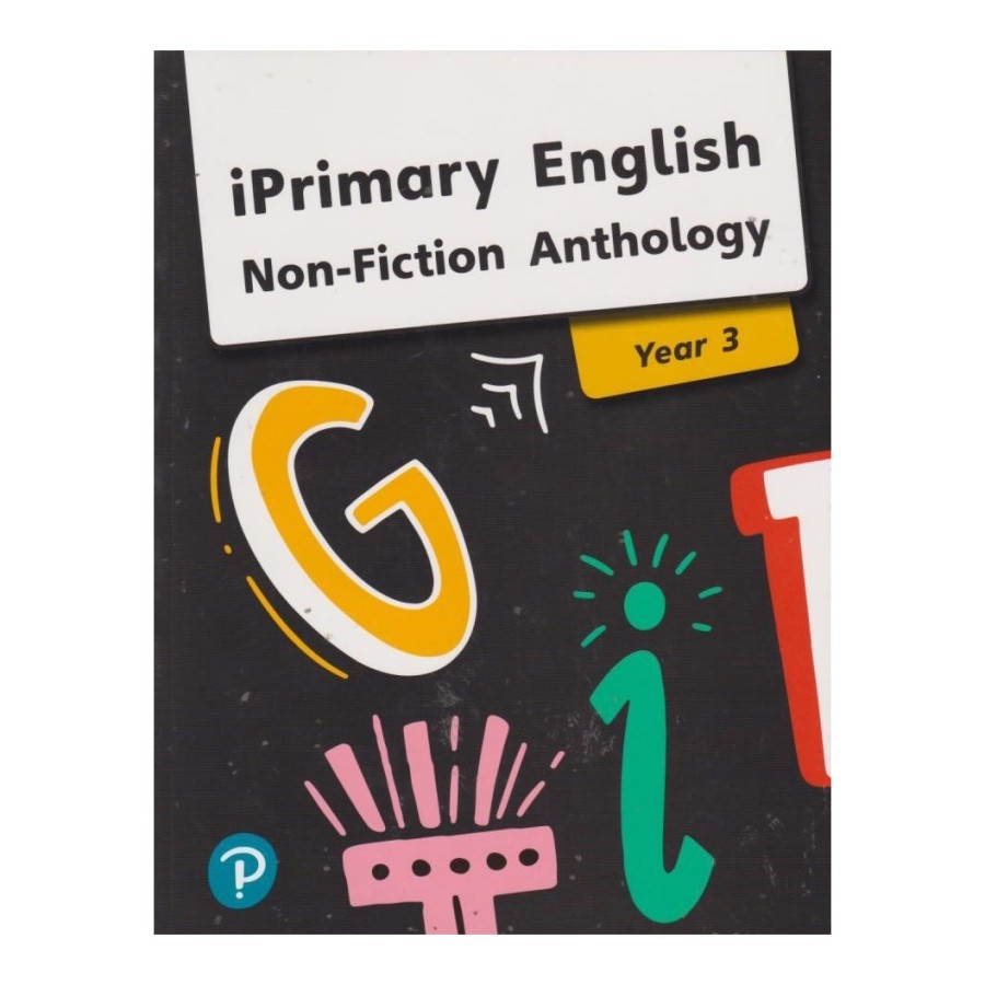 IPRIMARY ENGLISH YEAR 3 ANTHOLOGY ΝΟΝ FICTION