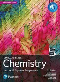 Chemistry for the IB Diploma Programme Standard Level