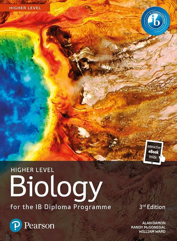 PEARSON BIOLOGY FOR THE IB DIPLOMA HIGHER LEVEL