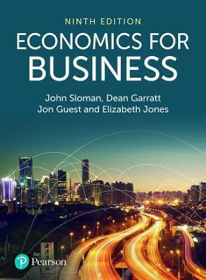 ECONOMICS FOR BUSINESS 9TH ED