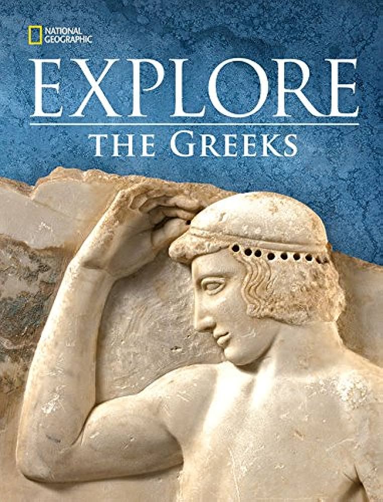 EXPLORE: THE GREEKS