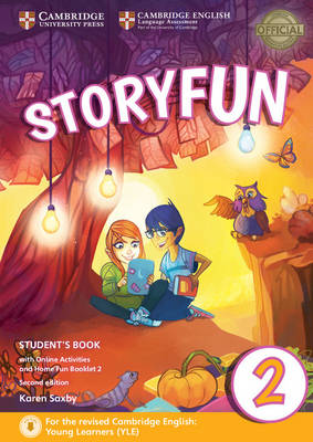STORYFUN 2 SB (+ HOME FUN BOOKLET & ONLINE ACTIVITIES) (FOR REVISED EXAM FROM 2018 - STARTERS) 2ND ED
