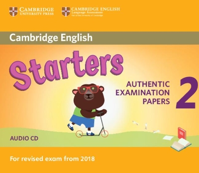CAMBRIDGE YOUNG LEARNERS ENGLISH TESTS STARTERS 2 CD (FOR REVISED EXAM FROM 2018)