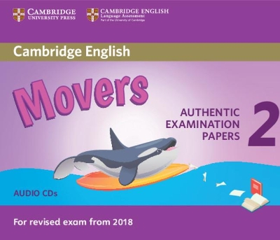CAMBRIDGE YOUNG LEARNERS ENGLISH TESTS MOVERS 2 CD (FOR REVISED EXAM FROM 2018)