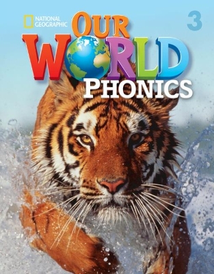 OUR WORLD 3 PHONICS - NATIONAL GEOGRAPHIC - AMER. ED.