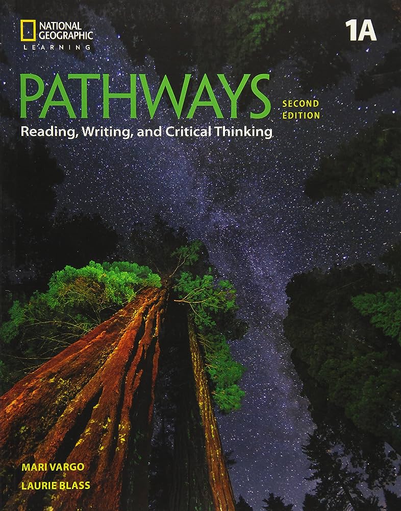 PATHWAYS READING, WRITING  CRITICAL THINKING 1A SB ( ONLINE WB) 2ND ED