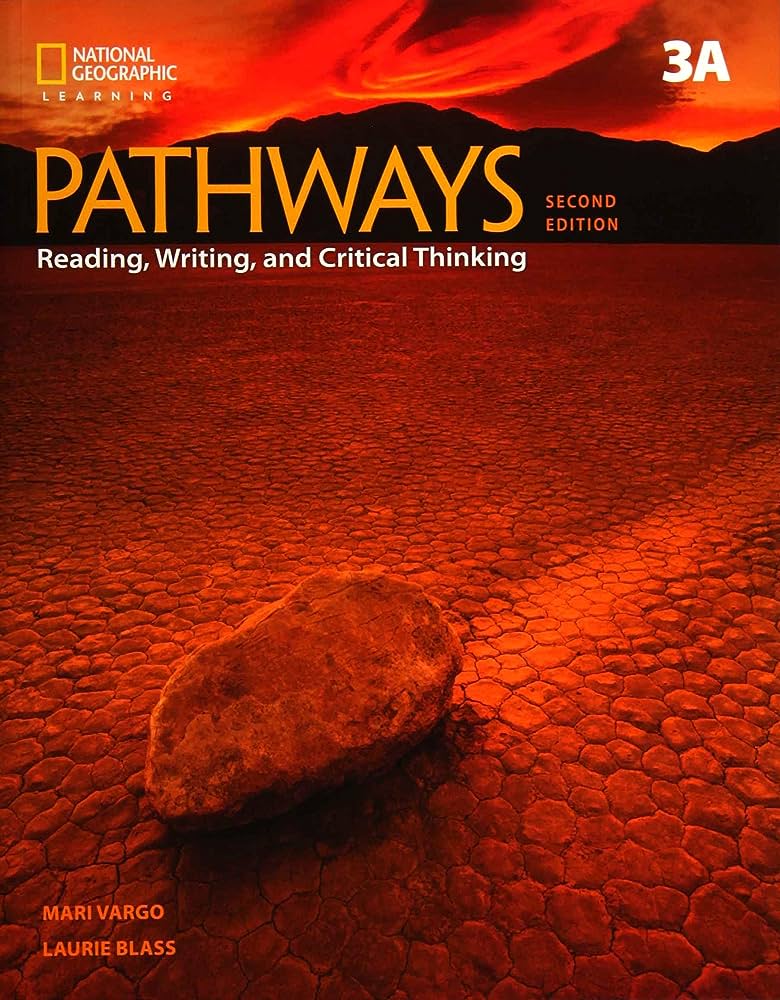 PATHWAYS READING, WRITING  CRITICAL THINKING 3A SB ( ONLINE WB) 2ND ED