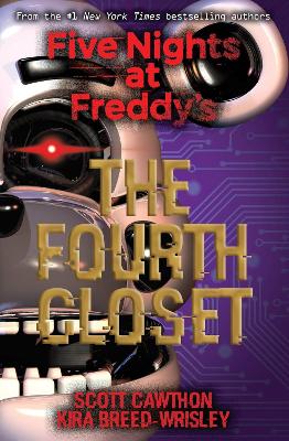 FIVE NIGHTS AT FREDDYS 3: THE FOURTH CLOSET PB