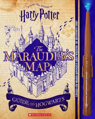 HARRY POTTER : THE MARAUDERS MAP GUIDE TO HOGWARTS HC