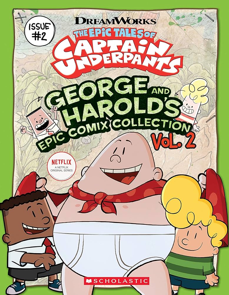 THE EPIC TALES OF CAPTAIN UNDERPANTS: GEORGE AND HAROLDS EPIC COMIX COLLECTION 2 PB