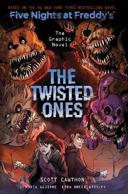 THE TWISTED ONES : (FIVE NIGHTS AT FREDDYS GRAPHIC NOVEL 2) PB