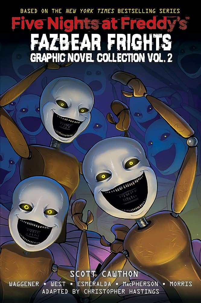 FIVE NIGHTS AT FREDDYS : FAZBEAR FRIGHTS : GRAPHIC NOVEL COLLECTION VOL. 2