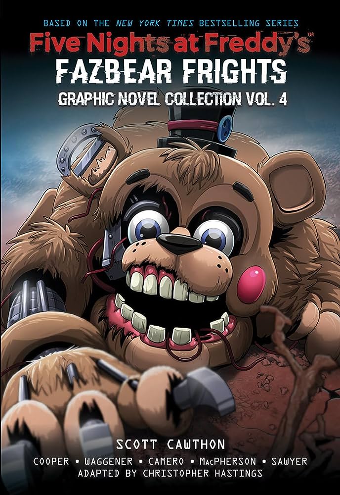 FIVE NIGHTS AT FREDDYS : FAZBEAR FRIGHTS : GRAPHIC NOVEL COLLECTION VOL. 4