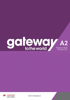 GATEWAY TO THE WORLD A2 TCHRS ( TCHRS APP)