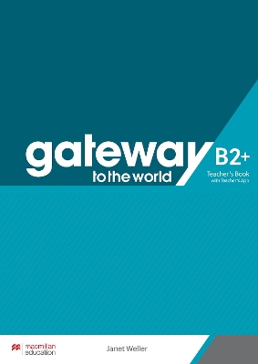 GATEWAY TO THE WORLD B2 TCHRS ( TCHRS APP)
