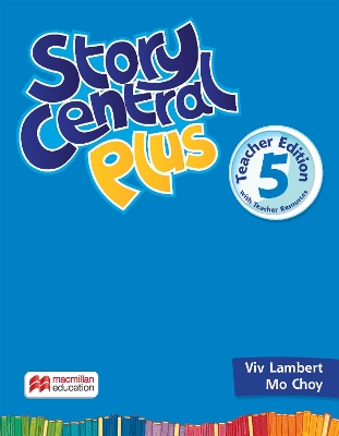 STORY CENTRAL PLUS 5 TCHRS ( TCHRS RESOURCES)