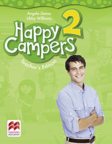 HAPPY CAMPERS 2 TCHRS GUIDE ( TCHRS APP) 2ND ED