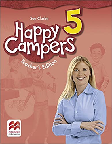 HAPPY CAMPERS 5 TCHRS GUIDE ( TCHRS APP) 2ND ED