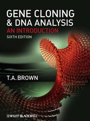 GENE CLONING  DNA ANALYSIS AN INTRODUCTION 6TH ED