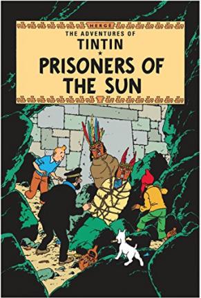 THE ADVENTURES OF TINTIN — PRISONERS OF THE SUN