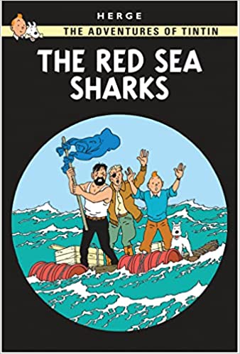 THE ADVENTURES OF TINTIN — THE RED SEA SHARKS