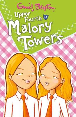 MALORY TOWERS 4: UPPER FOURTH AT MALORY TOWERS PB