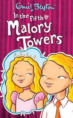 MALORY TOWERS 5: IN THE FIFTH AT MALORY TOWERS PB