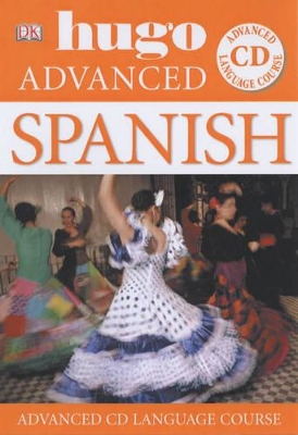 HUGO ADVANCED : SPANISH ( AUDIO CD)