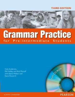 GRAMMAR PRACTICE PRE-INTERMEDIATE (+ CD) N E