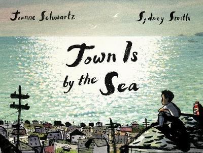 TOWN IS BY THE SEA  HC