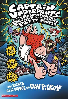CAPTAIN UNDERPANTS AND THE PREPOSTEROUS PLIGHT OF THE PURPLE POTTY PEOPLE PB